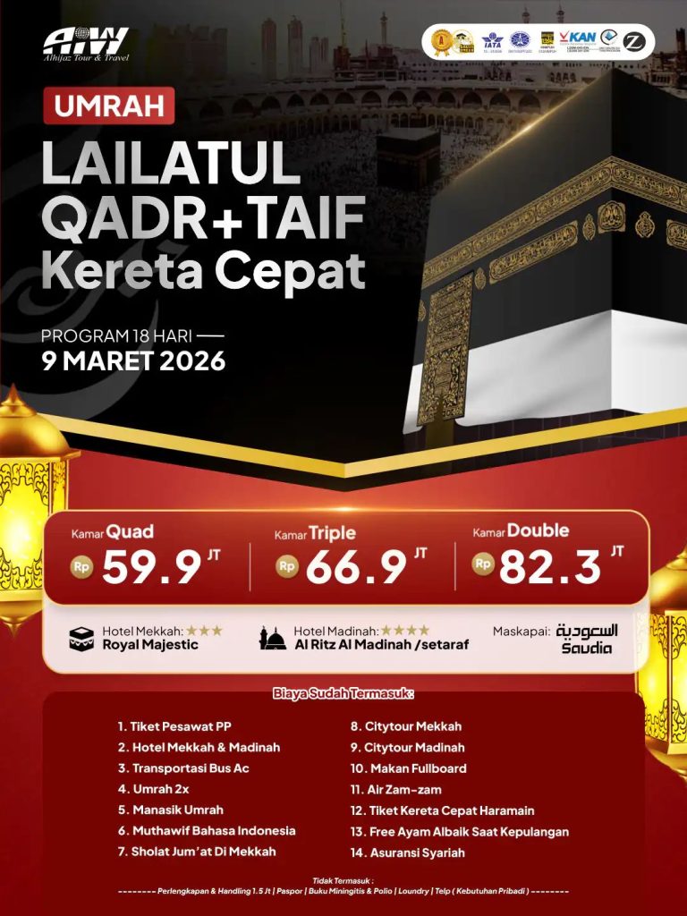 Paket Umroh Lailatul Qadr Plus Thaif